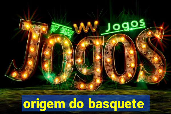 origem do basquete